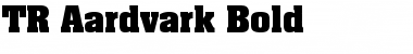 Download TR Aardvark Bold Font