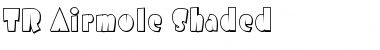 Download TR Airmole Shaded Font Download TR Airmole Shaded Font