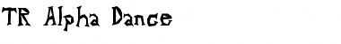 Download TR Alpha Dance Font Download TR Alpha Dance Font
