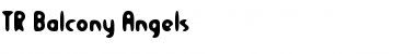 Download TR Balcony Angels Font Download TR Balcony Angels Font