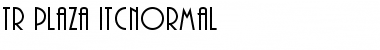 Download TR Plaza ITCNormal Font