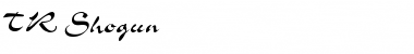 Download TR Shogun Font Download TR Shogun Font