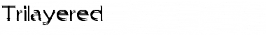 Download Trilayered Font Download Trilayered Font