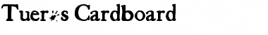 Download Tuer's Cardboard Font Download Tuer's Cardboard Font