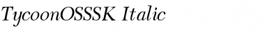 Download TycoonOSSSK Italic Font