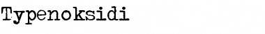 Download Typenoksidi Font Download Typenoksidi Font
