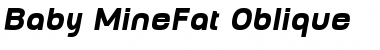 Download Baby MineFat Oblique Font