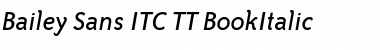 Download Bailey Sans ITC TT BookItalic Font
