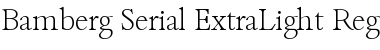 Download Bamberg-Serial-ExtraLight Regular Font