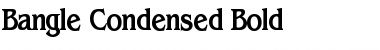 Download Bangle Condensed Bold Font