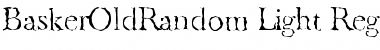 Download BaskerOldRandom-Light Regular Font