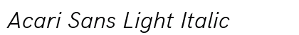 Acari Sans Light Italic Font Acari Sans Light Italic Font Preview