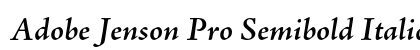 Adobe Jenson Pro Semibold Italic Preview