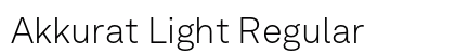 Akkurat Light Regular Font Akkurat Light Regular Font Preview