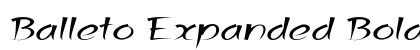Balleto Expanded Bold Preview