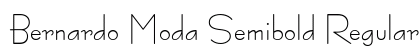 Bernardo Moda Semibold Regular Font Bernardo Moda Semibold Regular Font Preview