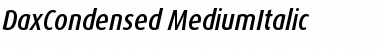 Download DaxCondensed-MediumItalic Regular Font