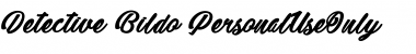 Download Detective Bildo_PersonalUseOnly Font Download Detective Bildo_PersonalUseOnly Font