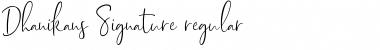 Download Dhanikans Signature Font Download Dhanikans Signature Font