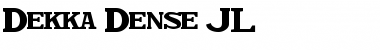 Download Dekka Dense JL Font Download Dekka Dense JL Font