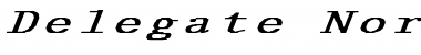 Download Delegate-Normal Ex BI Font Download Delegate-Normal Ex BI Font