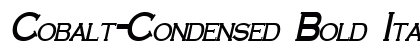 Cobalt-Condensed Bold Italic Preview