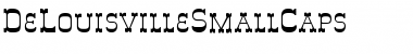Download DeLouisvilleSmallCaps Font Download DeLouisvilleSmallCaps Font