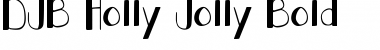 Download DJB Holly Jolly Bold Font Download DJB Holly Jolly Bold Font