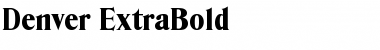 Download Denver-ExtraBold Font Download Denver-ExtraBold Font