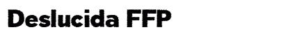 Deslucida FFP Font Deslucida FFP Font Preview