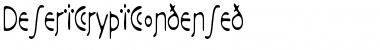 Download DesertCryptCondensed Font