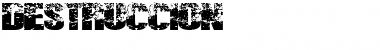 Download DESTRUCCION Font Download DESTRUCCION Font