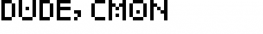 Download Dude, c'mon Font
