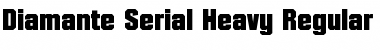 Download Diamante-Serial-Heavy Font Download Diamante-Serial-Heavy Font