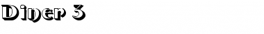Download Diner 3 Font Download Diner 3 Font