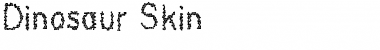 Download Dinosaur Skin Font Download Dinosaur Skin Font