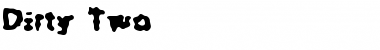 Download Dirty Two Font