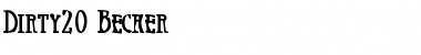 Download Dirty20 Becker Font