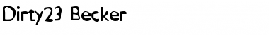 Download Dirty23 Becker Font