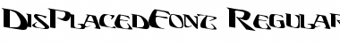 Download DisPlacedFont Font
