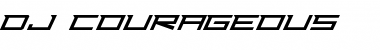 Download Dj Courageous Font Download Dj Courageous Font
