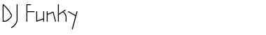 Download DJ Funky Font Download DJ Funky Font