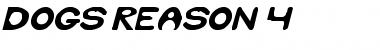 Download Dog's Reason 4 Font Download Dog's Reason 4 Font