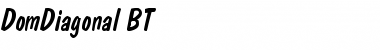 Download DomDiagonal BT Font Download DomDiagonal BT Font