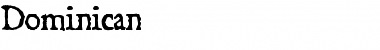 Download Dominican Font Download Dominican Font