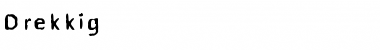 Download Drekkig Font