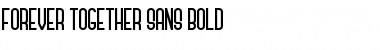 Download Forever Together Sans Font