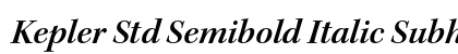 Kepler Std Semibold Italic Subhead Preview