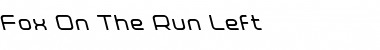Download Fox on the Run Leftalic Font