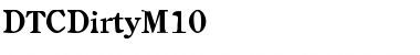 Download DTCDirtyM10 Font